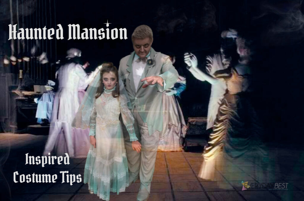 Haunted Mansion Costume Tips - Everyday Best
